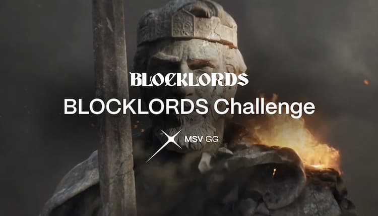 MSV.GG launches the 'Kingdom Challenge' with BLOCKLORDS