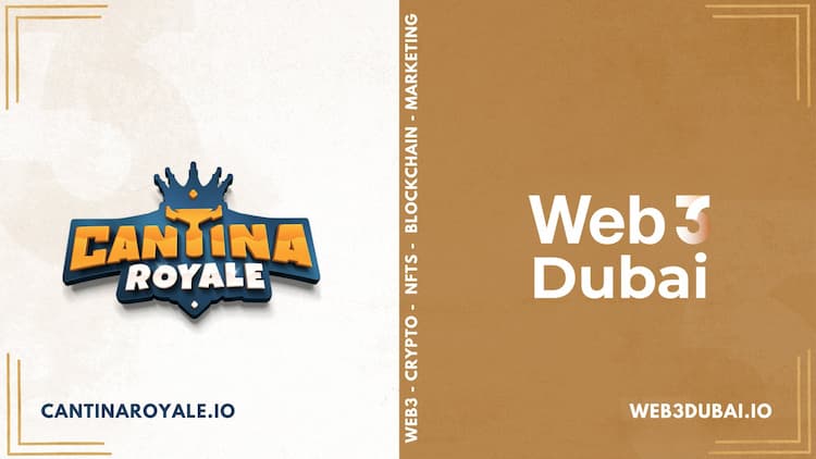 Cantina Royale collaborates with Web3 Dubai and Web3 Global Media