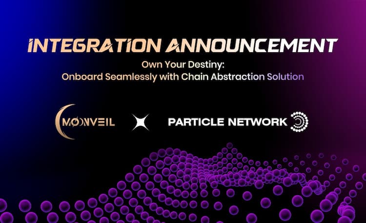 Moonveil integrates Particle Network’s Universal Accounts on its Layer 2 testnet, advancing chain abstraction for more seamless and scalable web3 gaming.