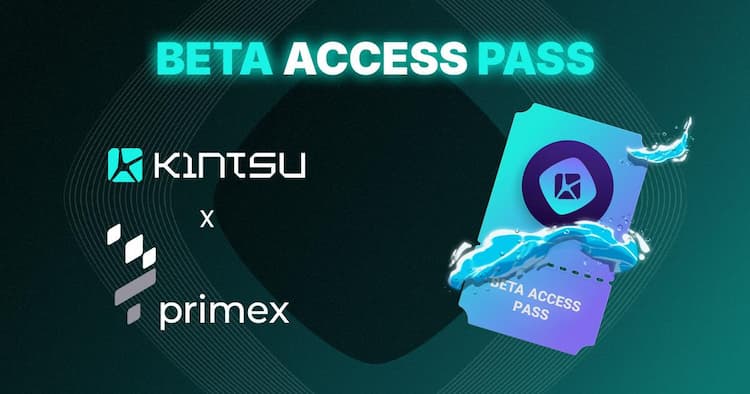 Primex Finance partners with Kintsu to offer exclusive Beta Access Pass NFTs for early entry into Kintsu's testnet on Monad.