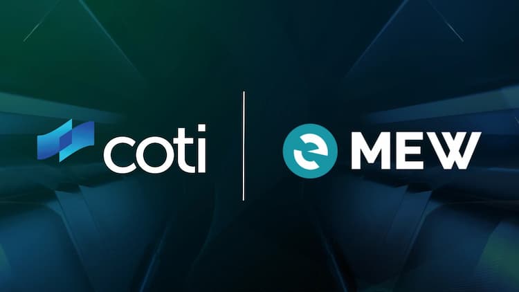 COTI and MyEtherWallet join forces to bring advanced privacy tools to the Enkrypt wallet, improving user privacy control.