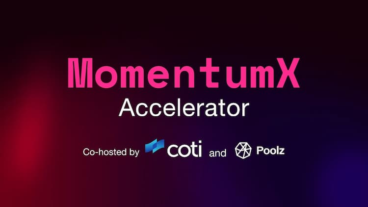 COTI partners with Poolz to launch MomentumX, a privacy-focused accelerator to support dApps and drive growth in the COTI ecosystem.