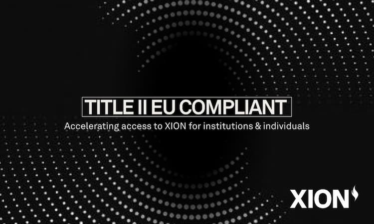 XION becomes the first MiCA Title II-compliant L1 blockchain in the EU and enables broader Web3 adoption.