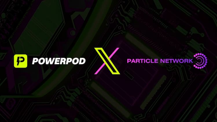 PowerPod integrates with Particle Network to bring chain abstraction to DePIN, making Web3 onboarding and energy access more seamless.