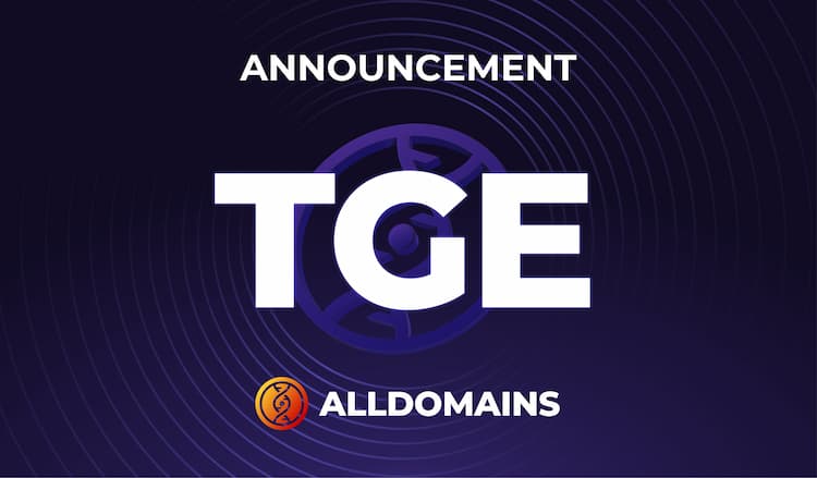 AllDomains announces the launch of its token, aiming to revolutionize Web3 identity by making decentralized identity more powerful, accessible, and monetizable.
