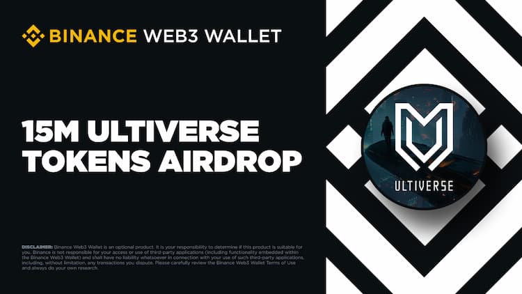 Ultiverse teams up with Binance Web3 Wallet and launches an Airdrop with a 15 million $ULTI token prize pool