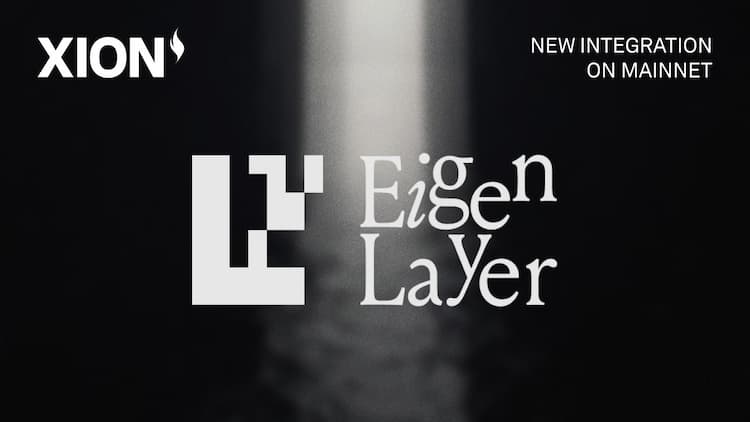 XION partners with EigenLayer to enhance developer capabilities with AVS access for consumer-ready applications.
